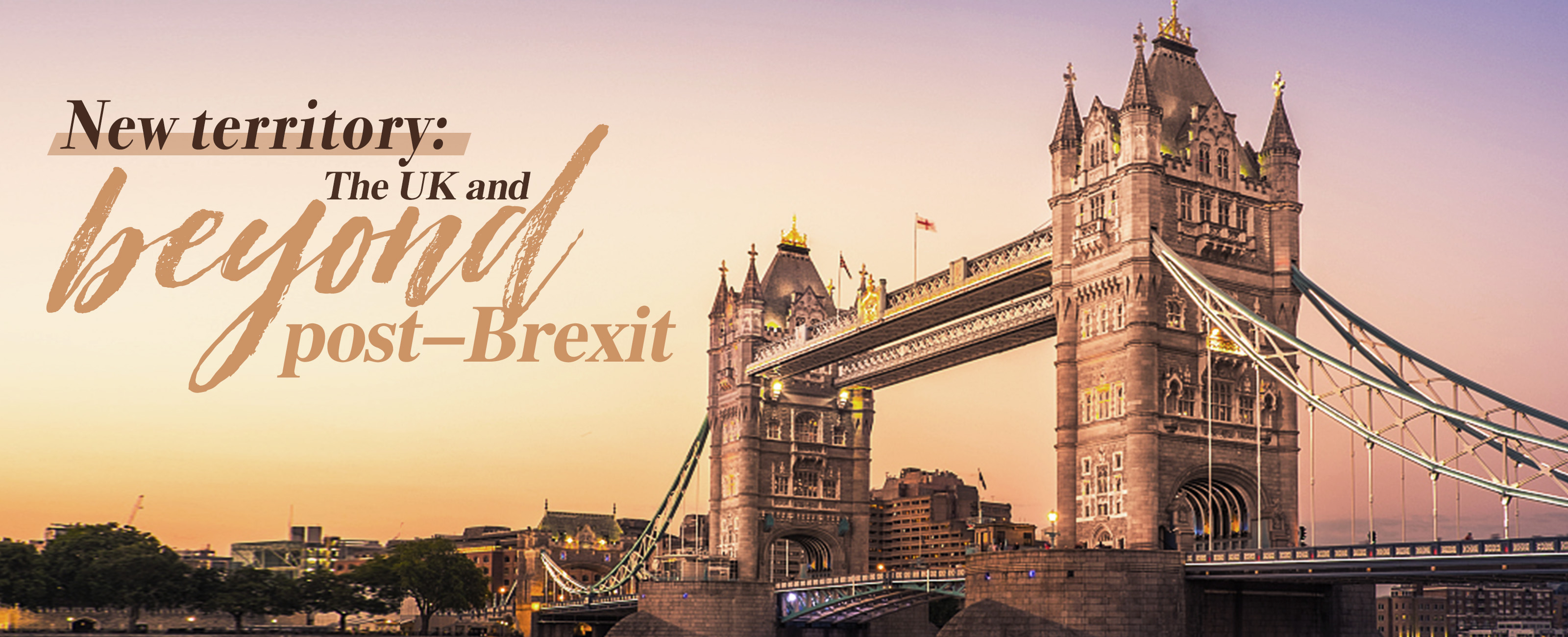 New territory:The UK and beyond post-Brexit